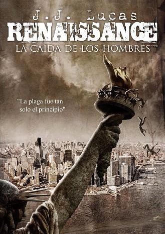 RENAISSANCE. LA CAIDA DE LOS HOMBRES | 9788415932284 | LUCAS, J.J. | Llibreria La Gralla | Llibreria online de Granollers
