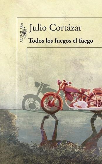 TODOS LOS FUEGOS EL FUEGO | 9788420416588 | CORTÁZAR, JULIO | Llibreria La Gralla | Llibreria online de Granollers