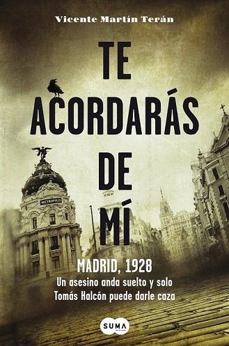 TE ACORDARÁS DE MÍ | 9788483655962 | MARTÍN , VICENTE | Llibreria La Gralla | Librería online de Granollers