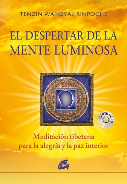 DESPERTAR DE LA MENTE LUMINOSA, EL | 9788484454847 | WANGYAL RINPOCHE, TENZIN  | Llibreria La Gralla | Librería online de Granollers