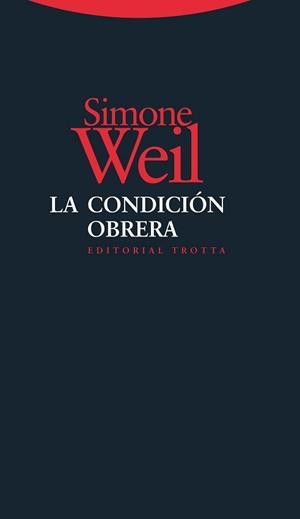 CONDICIÓN OBRERA, LA | 9788498794687 | WEIL, SIMONE | Llibreria La Gralla | Librería online de Granollers