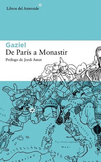 DE PARÍS A MONASTIR | 9788415625728 | GAZIEL | Llibreria La Gralla | Llibreria online de Granollers