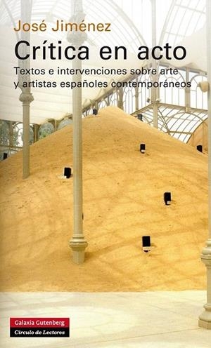 CRÍTICA EN ACTO | 9788415863731 | JIMÉNEZ JIMÉNEZ, JOSÉ | Llibreria La Gralla | Librería online de Granollers