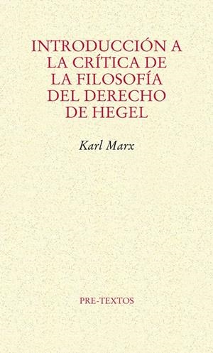 INTRODUCCIÓN A LA CRÍTICA DE LA FILOSOFÍA DEL DERECHO DE HEGEL | 9788415576815 | MARX, KARL | Llibreria La Gralla | Llibreria online de Granollers