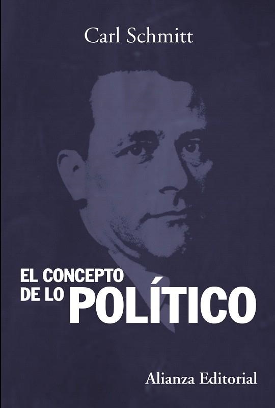 CONCEPTO DE LO POLÍTICO, EL | 9788420683836 | SCHMITT, CARL | Llibreria La Gralla | Librería online de Granollers