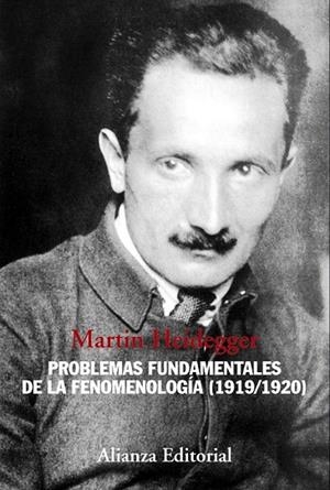 PROBLEMAS FUNDAMENTALES DE LA FENOMENOLOGÍA (1919/1920) | 9788420683713 | HEIDEGGER, MARTIN | Llibreria La Gralla | Librería online de Granollers