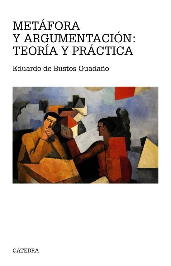 METÁFORA Y ARGUMENTACIÓN:TEORÍA Y PRÁCTICA (TEOREMA.SERIE MAYOR) | 9788437632391 | DE BUSTOS, EDUARDO  | Llibreria La Gralla | Llibreria online de Granollers