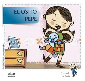 OSITO PEPE, EL (EL MUNDO DE PAULA, 3) | 9788498455779 | SOLER COBO, TERESA/VIU RODRÍGUEZ, MARIA/NADO SANJUÁN, VÍCTOR | Llibreria La Gralla | Llibreria online de Granollers