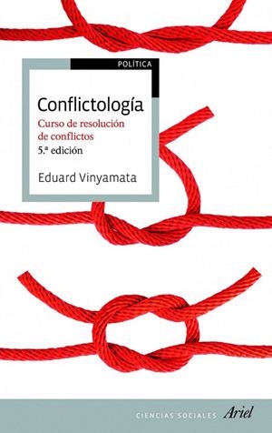 CONFLICTOLOGÍA. CURSO DE RESOLUCIÓN DE CONFLICTOS | 9788434417205 | VINYAMATA, EDUARD | Llibreria La Gralla | Librería online de Granollers