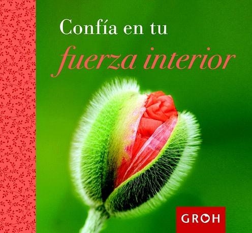 CONFÍA EN TU FUERZA INTERIOR | 9788490680063 | Llibreria La Gralla | Librería online de Granollers