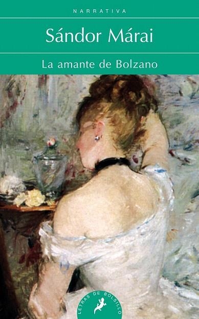 AMANTE DE BOLZANO, LA | 9788498385847 | MÁRAI, SÁNDOR | Llibreria La Gralla | Llibreria online de Granollers