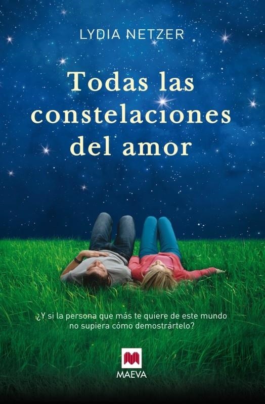 TODAS LAS CONSTELACIONES DEL AMOR | 9788415893233 | NETZER, LYDIA | Llibreria La Gralla | Llibreria online de Granollers