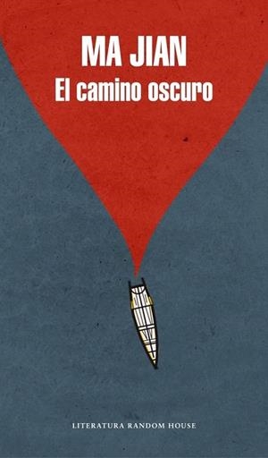 CAMINO OSCURO, EL | 9788439728078 | JIAN, MA | Llibreria La Gralla | Librería online de Granollers