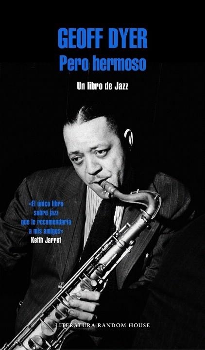 PERO HERMOSO.UN LIBRO DE JAZZ | 9788439728085 | DYER, GEOFF | Llibreria La Gralla | Llibreria online de Granollers