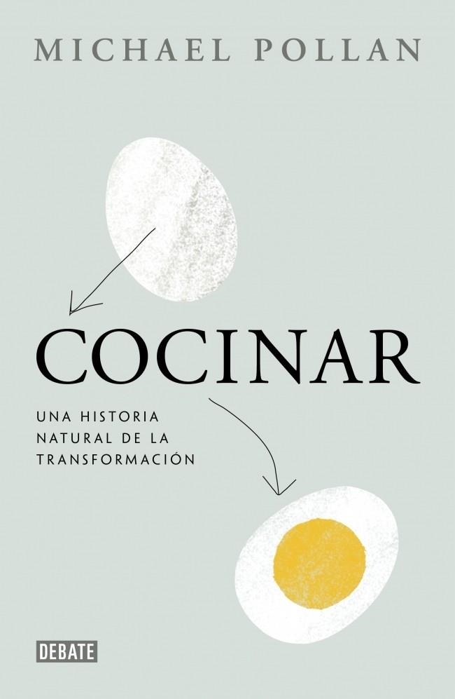COCINAR.UNA HISTORIA NATURAL DE TRANSFORMACIÓN | 9788499923659 | POLLAN, MICHAEL | Llibreria La Gralla | Llibreria online de Granollers