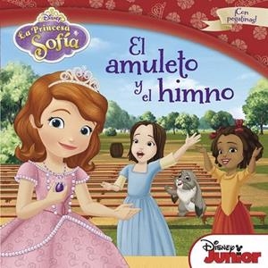 PRINCESA SOFÍA. EL AMULETO Y EL HIMNO | 9788499515496 | DISNEY | Llibreria La Gralla | Llibreria online de Granollers