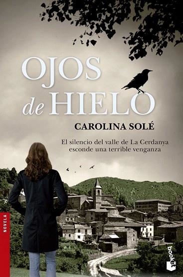OJOS DE HIELO | 9788408123705 | SOLÉ, CAROLINA | Llibreria La Gralla | Librería online de Granollers