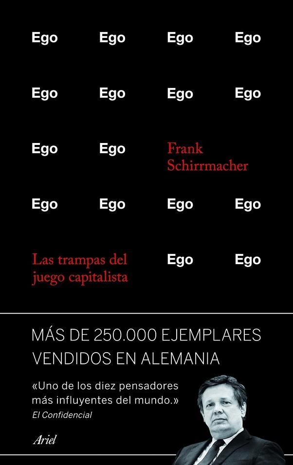 EGO. LAS TRAMPAS DEL JUEGO CAPITALISTA | 9788434414860 | SCHIRRMACHER, FRANK | Llibreria La Gralla | Llibreria online de Granollers