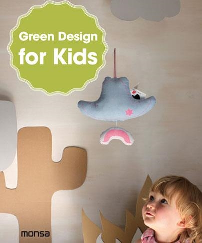 GREEN DESIGN FOR KIDS | 9788415829515 | INSTITUTO MONSA DE EDICIONES, S.A. | Llibreria La Gralla | Librería online de Granollers