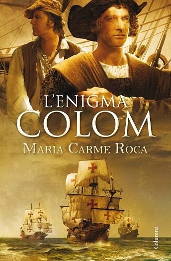 ENIGMA COLOM, L' | 9788466418164 | ROCA, MARIA CARME | Llibreria La Gralla | Llibreria online de Granollers