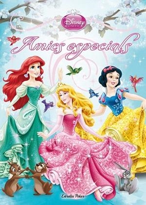 AMICS ESPECIALS (PRINCESES DISNEY) | 9788490573501 | DIVERSOS AUTORS | Llibreria La Gralla | Librería online de Granollers
