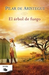 ÁRBOL DE FUEGO, EL | 9788498729108 | DE ARISTEGUI PETIT, PILAR | Llibreria La Gralla | Llibreria online de Granollers