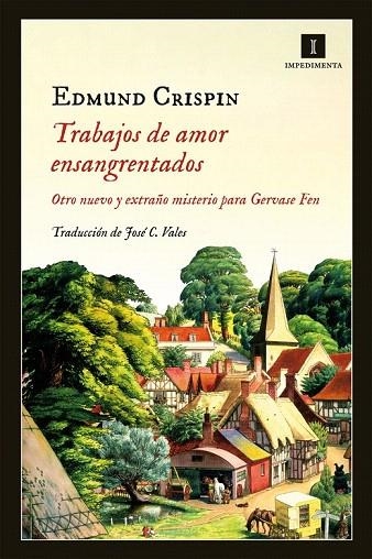 TRABAJOS DE AMOR ENSANGRENTADOS | 9788415578963 | CRISPIN, EDMUND | Llibreria La Gralla | Librería online de Granollers