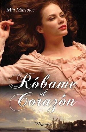 RÓBAME EL CORAZÓN | 9788415433361 | MARLOWE, MIA | Llibreria La Gralla | Librería online de Granollers