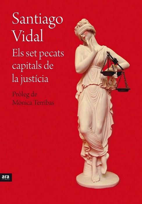 SET PECATS CAPITALS DE LA JUSTÍCIA, ELS | 9788415642695 | VIDAL, SANTIAGO | Llibreria La Gralla | Librería online de Granollers