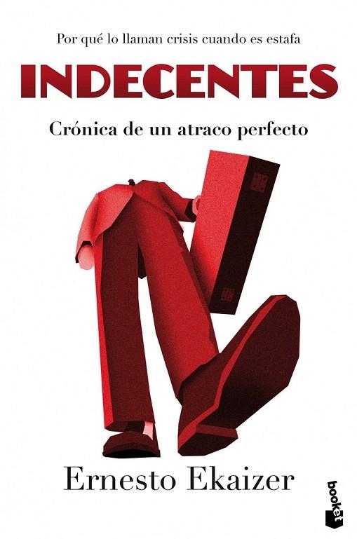 INDECENTES | 9788467040609 | EKAIZER, ERNESTO | Llibreria La Gralla | Librería online de Granollers