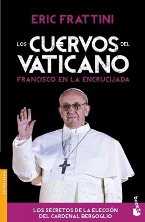 CUERVOS DEL VATICANO, LOS | 9788467040616 | FRATTINI, ERIC | Llibreria La Gralla | Librería online de Granollers