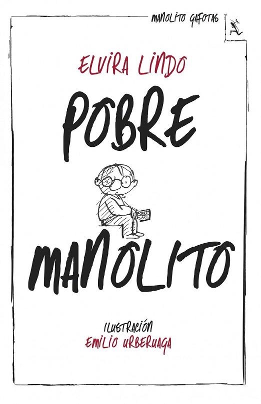 POBRE MANOLITO | 9788432214981 | LINDO, ELVIRA | Llibreria La Gralla | Llibreria online de Granollers