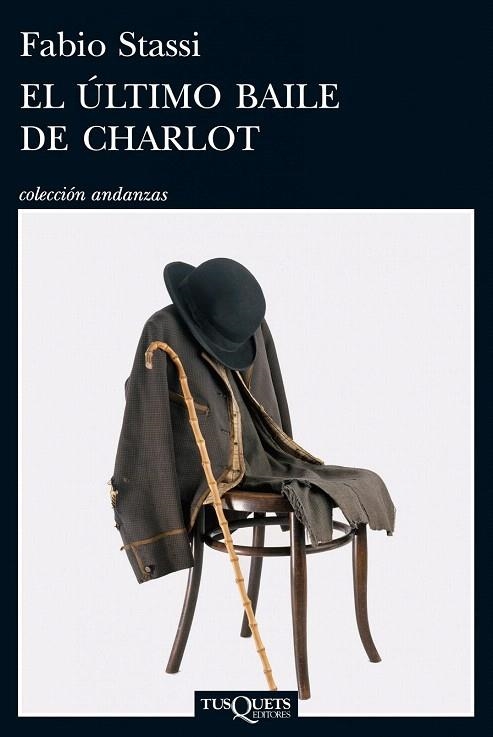 ÚLTIMO BAILE DE CHARLOT, EL | 9788483838181 | STASSI, FABIO | Llibreria La Gralla | Llibreria online de Granollers