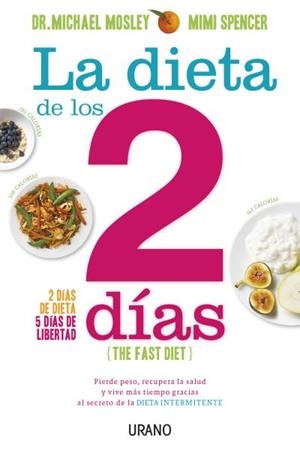 DIETA DE LOS DOS DÍAS, LA | 9788479538675 | MOSLEY, MICHAEL | Llibreria La Gralla | Llibreria online de Granollers