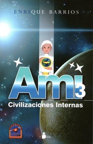 AMI 3 | 9788478088256 | BARRIOS, ENRIQUE | Llibreria La Gralla | Librería online de Granollers