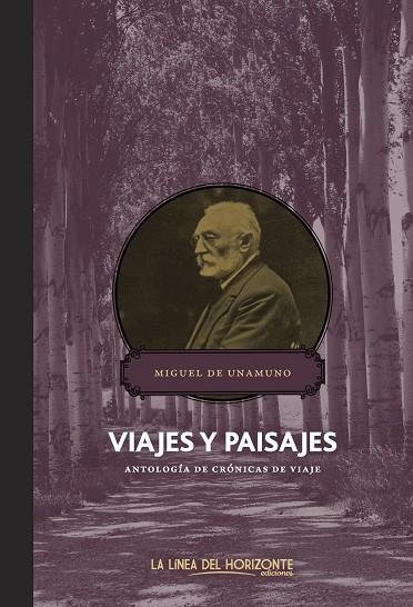 VIAJES Y PAISAJES.ANTOLOGÍA DE CRÓNICAS DE VIAJE | 9788415958116 | DE UNAMUNO, MIGUEL | Llibreria La Gralla | Llibreria online de Granollers