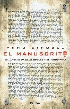 MANUSCRITO, EL | 9788415433415 | STROBEL, ARNO | Llibreria La Gralla | Llibreria online de Granollers