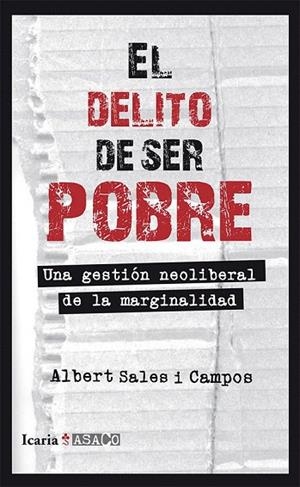 DELITO DE SER POBRE, EL | 9788498885675 | SALES, ALBERT | Llibreria La Gralla | Librería online de Granollers
