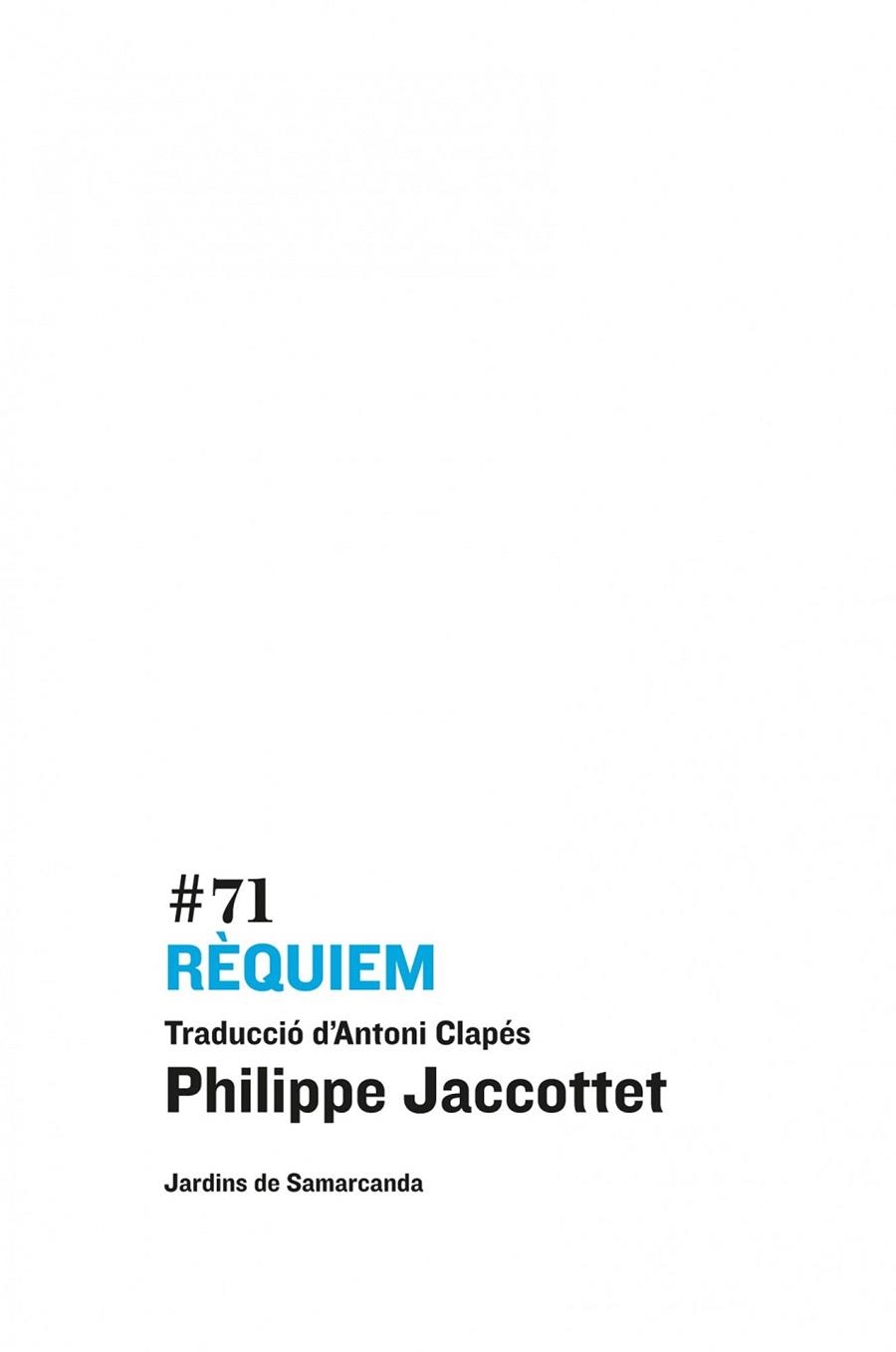 RÈQUIEM | 9788497665087 | PHILIPPE JACCOTTET | Llibreria La Gralla | Llibreria online de Granollers