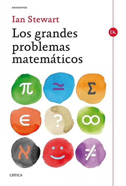 GRANDES PROBLEMAS MATEMÁTICOS, LOS | 9788498926651 | STEWART, IAN  | Llibreria La Gralla | Llibreria online de Granollers