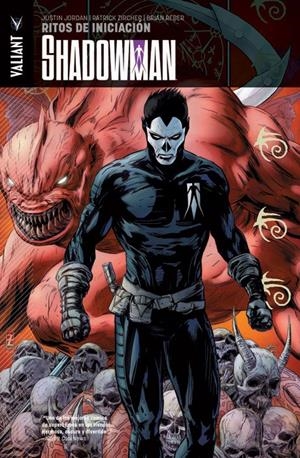 SHADOWMAN. RITOS DE INICIACIÓN | 9788490246269 | JORDAN, JUSTIN / ZIRCHER, PATRICK / REBER, BRIAN | Llibreria La Gralla | Librería online de Granollers