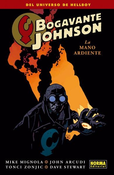 BOGAVANTE JOHNSON 2. LA MANO ARDIENTE | 9788467914153 | MIGNOLA, MIKE/ARCUDI, JOHN/ZONJIC, TONI | Llibreria La Gralla | Llibreria online de Granollers