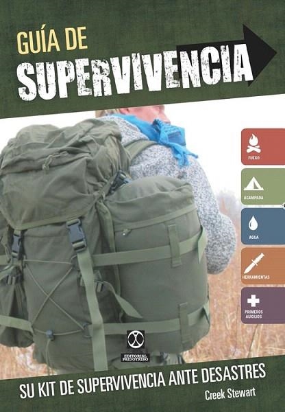 GUÍA DE SUPERVIVENCIA. SU KIT DE SUPERVIVENCIA ANTE DESASTRES | 9788499104683 | STEWART, CREEK | Llibreria La Gralla | Llibreria online de Granollers