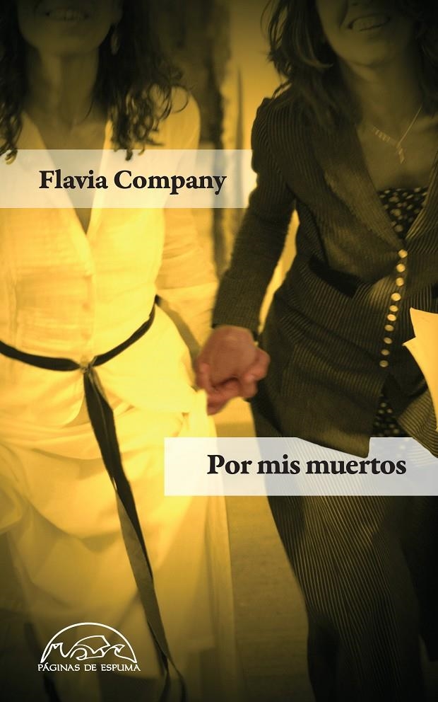 POR MIS MUERTOS | 9788483931516 | COMPANY, FLAVIA | Llibreria La Gralla | Librería online de Granollers
