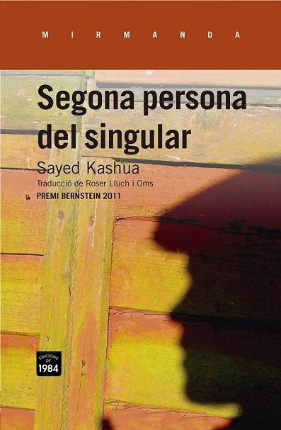 SEGONA PERSONA DEL SINGULAR | 9788415835264 | KASHUA, SAYED | Llibreria La Gralla | Librería online de Granollers