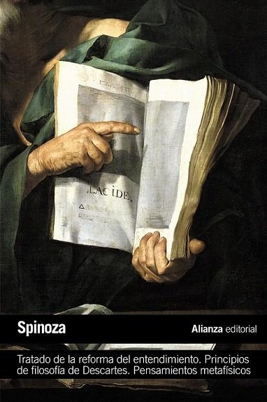 TRATADO DE LA REFORMA DEL ENTENDIMIENTO.PRINCIPIOS DE FILOSOFÍA DE DESCARTES (LB F22) | 9788420683560 | SPINOZA | Llibreria La Gralla | Llibreria online de Granollers