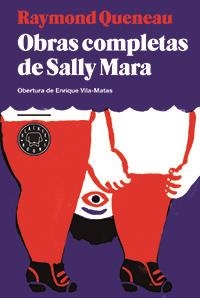 OBRAS COMPLETAS DE SALLY MARA | 9788494167621 | QUENEAU, RAYMOND | Llibreria La Gralla | Librería online de Granollers