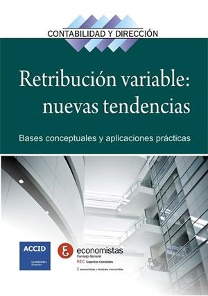 RETRIBUCION VARIABLE: NUEVAS TENDENCIAS | 9788415735946 | ACCID | Llibreria La Gralla | Llibreria online de Granollers