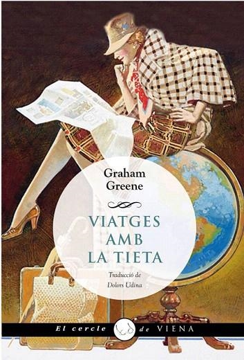 VIATGES AMB LA TIETA (EL CERCLE,39) | 9788483307700 | GREENE, GRAHAM | Llibreria La Gralla | Llibreria online de Granollers