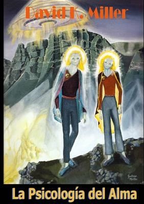 PSICOLOGÍA DEL ALMA, LA | 9781291580761 | MILLER, DAVID K. | Llibreria La Gralla | Librería online de Granollers